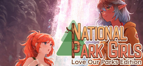 National Park Girls: Love Our Parks Edition cover artwork
