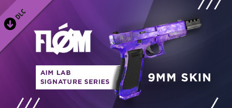 Aim Lab Signature Series - fl0m cover artwork