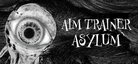 Aim Trainer Asylum cover artwork