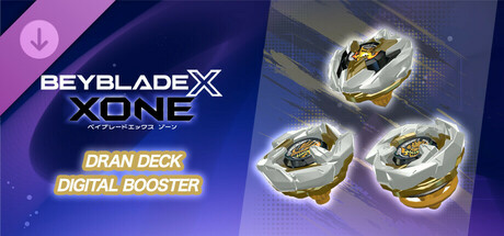 "BEYBLADE X XONE" DRAN DECK DIGITAL BOOSTER cover artwork