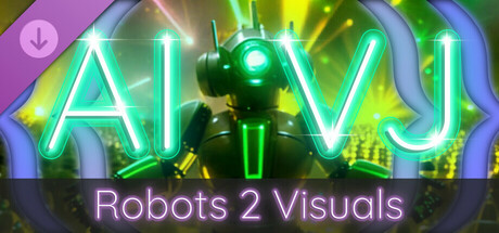 AI-VJ - Robots 2 Visuals cover artwork