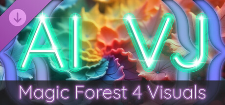 AI-VJ - Magic Forest 4 Visuals cover artwork