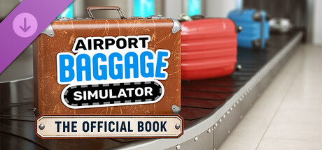 Airport Baggage Simulator - The Official Book cover artwork