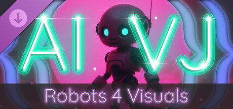 AI-VJ - Robots 4 Visuals cover artwork